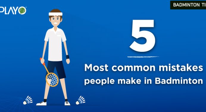 5 Most Common Mistakes Badminton Players Make
