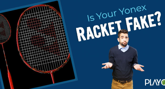 Is Your Expensive Yonex Racket Fake